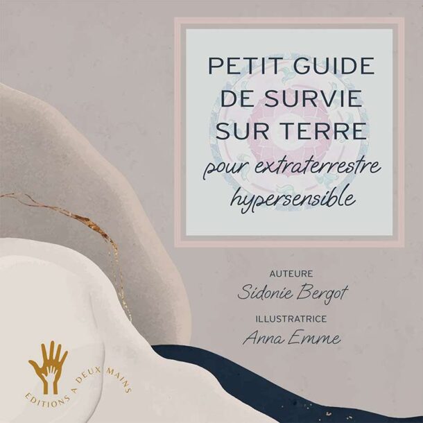 couverture Petit-Guide-de-Survie-sur-Terre-Editions-A-deux-mains-Automne-2022